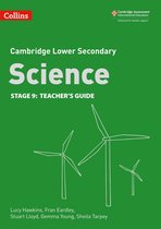 Collins Cambridge Lower Secondary Science - Lower Secondary Science Teacher’s Guide: Stage 9 (Collins Cambridge Lower Secondary Science)