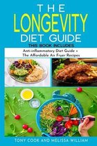 The Longevity Diet Guide: This Book Includes