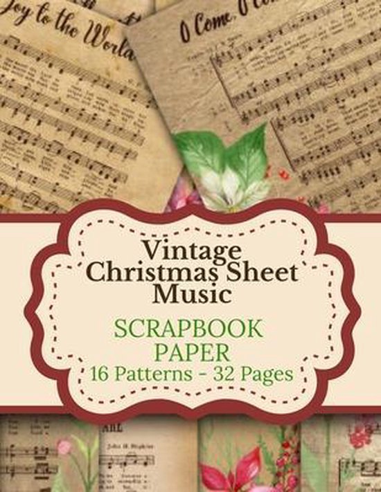 Vintage Christmas Sheet Music Scrapbook Paper 16 Patterns 32 Pages
