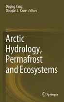 Arctic Hydrology Permafrost and Ecosystems