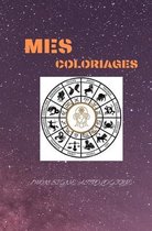 Mes Coloriages: Mon signe astrologique