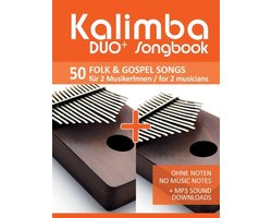 Kalimba Duo+ Songbook - 50 Folk & Gospel Songs für 2 MusikerInnen / for 2 musicians