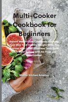 Multi-Cooker Cookbook for Beginners