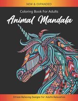 Animal Mandala Coloring Book For Adults - Stress Relieving Designs For Adults Relaxation