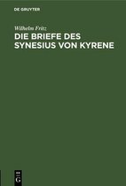 Die Briefe Des Synesius Von Kyrene