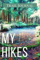 My Hikes Trail Journal