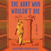 The Aunt Who Wouldn't Die