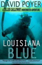 Tiller Galloway Novels- Louisiana Blue