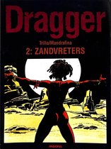 Dragger 2: Zandvreters