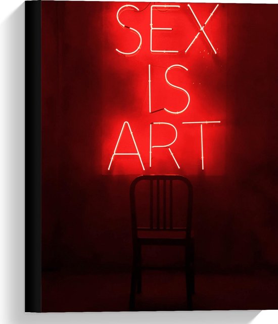 Canvas  - ''Sex is Art'' Rode Letters met Stoel - 30x40cm Foto op Canvas Schilderij (Wanddecoratie op Canvas)