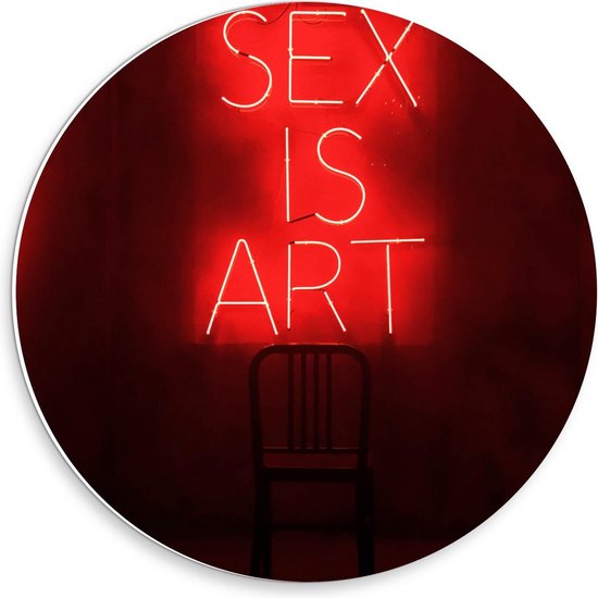 Forex Wandcirkel - ''Sex is Art'' Rode Letters met Stoel - 30x30cm Foto op Wandcirkel (met ophangsysteem)