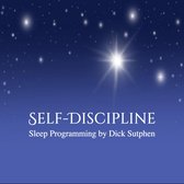 Self-Discipline Sleep Programming