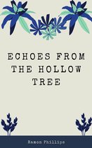 Echoes From the Hollow Tree