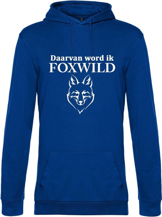 Hoodie met opdruk “Daarvan word ik Foxwild” - Blauwe hoodie met witte opdruk – Goede pasvorm, fijn draag comfort