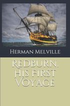 Redburn. His First Voyage