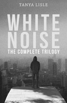 White Noise - White Noise Complete Trilogy Box Set