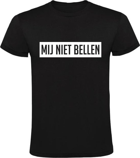 Mij niet bellen Heren t-shirt | Chateau Meiland | Martien Meiland | wijnen  | Zwart | bol.com