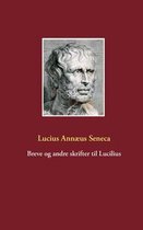 Breve og andre skrifter til Lucilius