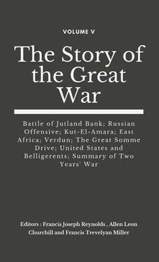 The Story of the Great War, Volume V (of VIII)