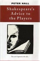 Shakespeare (TM)s Advice to the Players