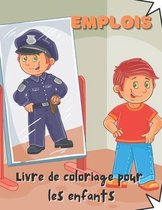 Emplois Livre de coloriage pour les enfants