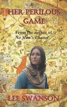 Her Perilous Game