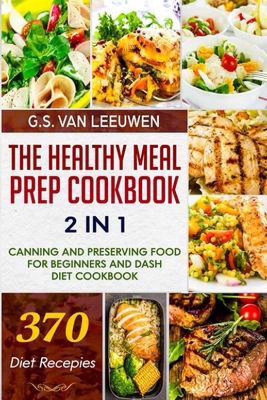 The Healthy Meal Prep Cookbook