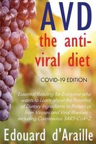 AVD: The Anti-Viral Diet