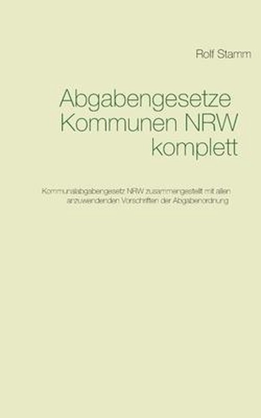 Abgabengesetze Kommunen NRW komplett - cover