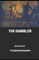 The Gambler Annotated