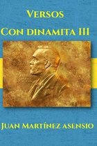 Versos con Dinamita III