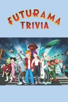 Futurama Trivia