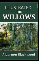 The Willows Illustrated