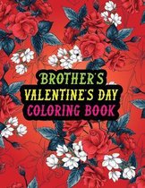 Brother's Valentine Day Coloring Book