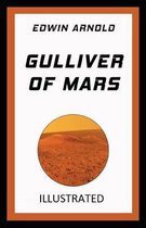 Gulliver of Mars Illustrated