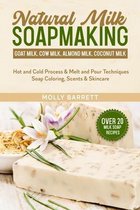 Natural Milk Soapmaking