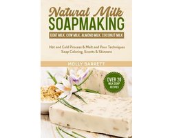 Natural Milk Soapmaking
