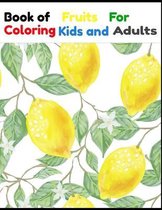 Book Fruits For Coloring Kids and Adults