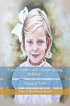 A Dear Little Girl's Thanksgiving Holidays