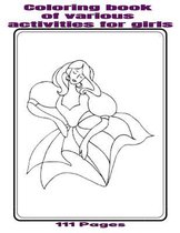 Coloring book of various activities for girls