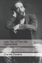 Lazy Tour of Two Idle Apprentices