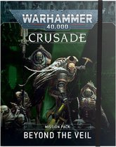 Beyond the Veil Crusade Mission Pack