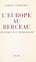 L'Europe au berceau