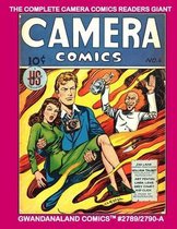 The Complete Camera Comics Readers Giant: Gwandanaland Comics #2789/2790-A