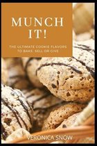 Munch It!: Celebrate festivities (New year, Holidays, Halloween, Thanksgiving) With Cute Edibles Cookbook for 2020-2021