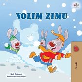 Serbian Bedtime Collection - Latin- I Love Winter (Serbian Children's Book - Latin Alphabet)
