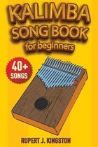 The First Kalimba Song Book for Beginners: Play by Letter