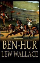 Ben-Hur -A Tale of the Christ Annotated