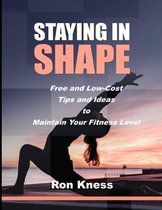Staying In Shape