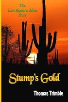 Stump's Gold